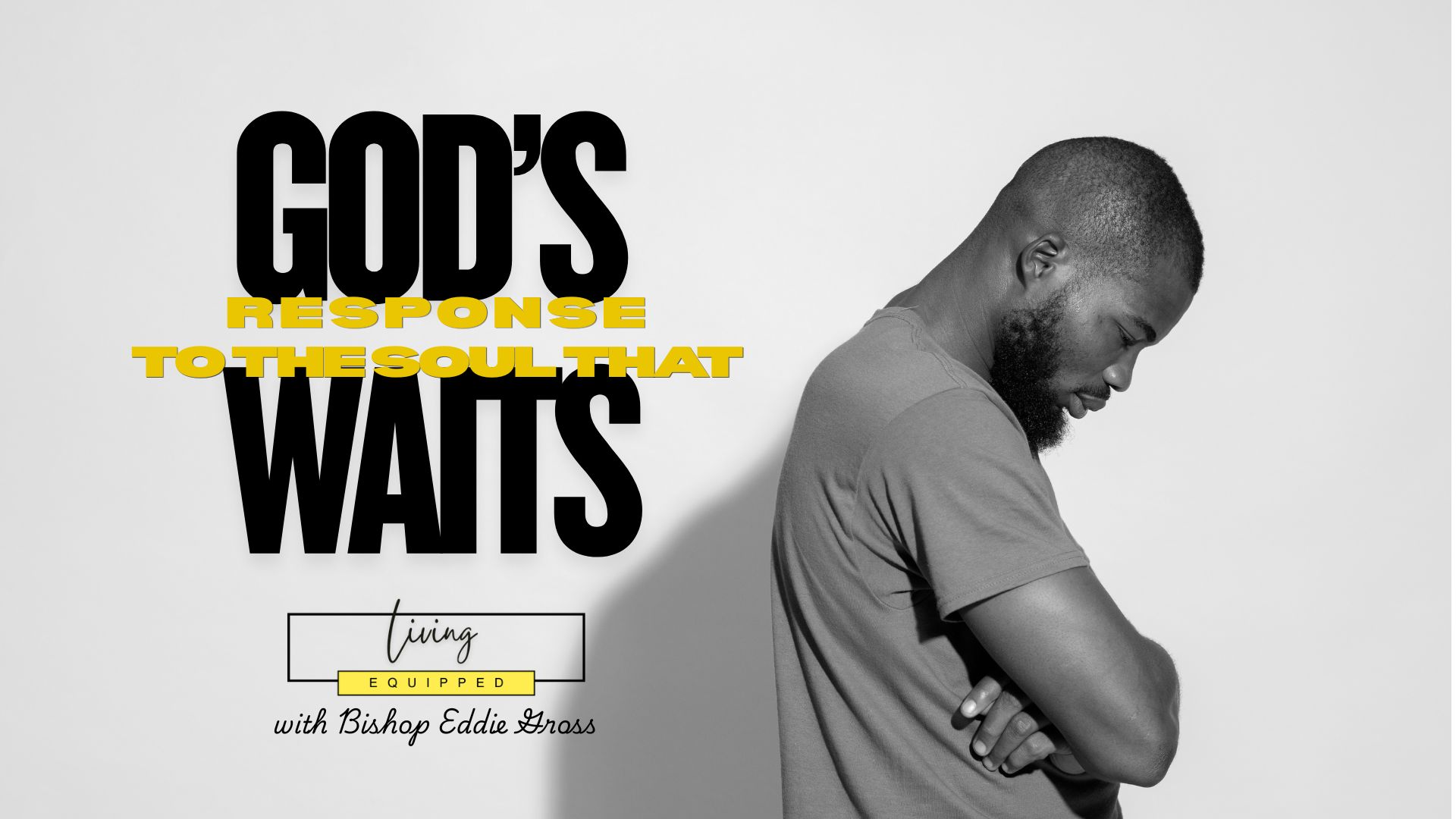 God’s Response to the Soul That Waits